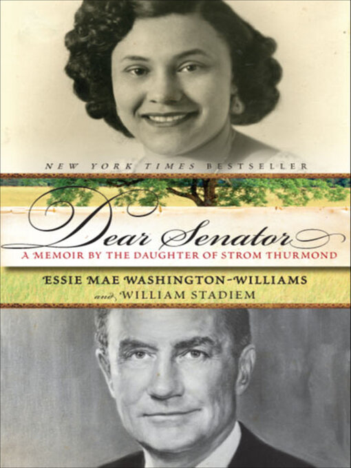 Title details for Dear Senator by Essie Mae Washington-Williams - Available